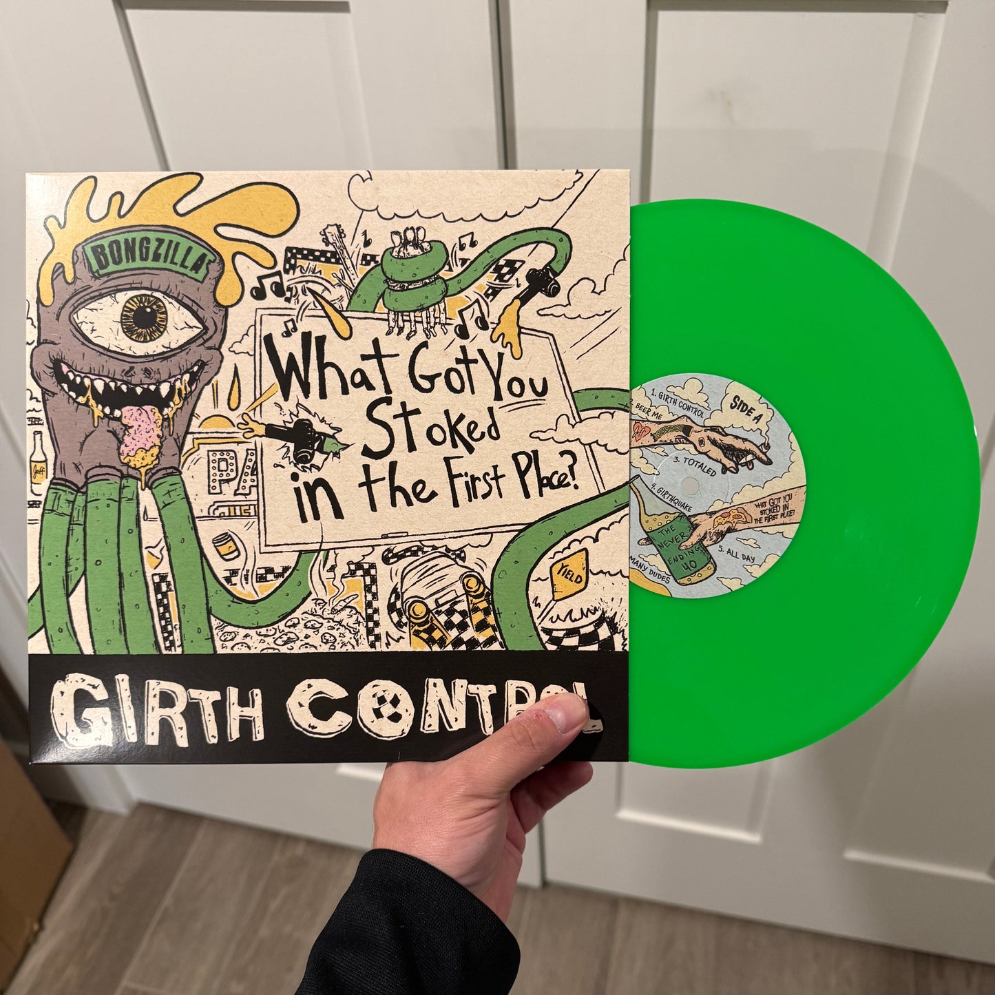 Girth Control - What Got You Stoked in the First Place? 10"