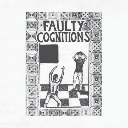 Faulty Cognitions - Demo 12"