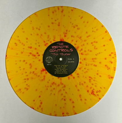 The Remote Controls - Too Tough LP