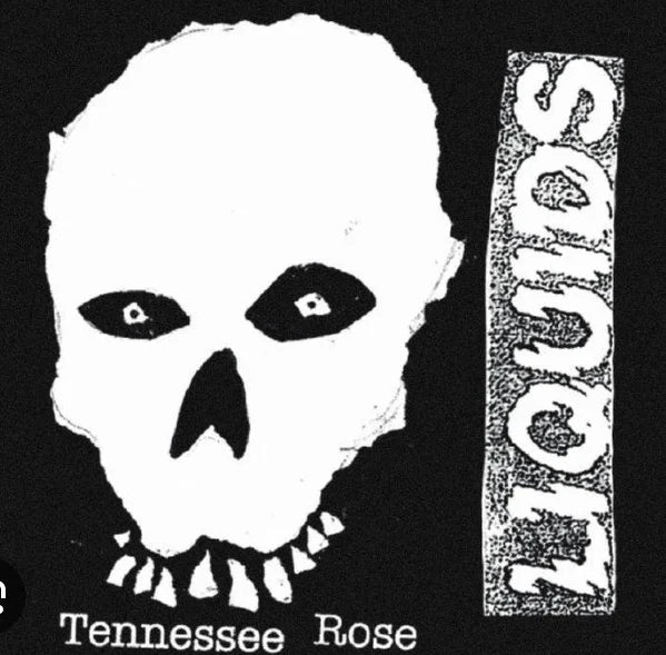 Liquids - Tennessee Rose 7"