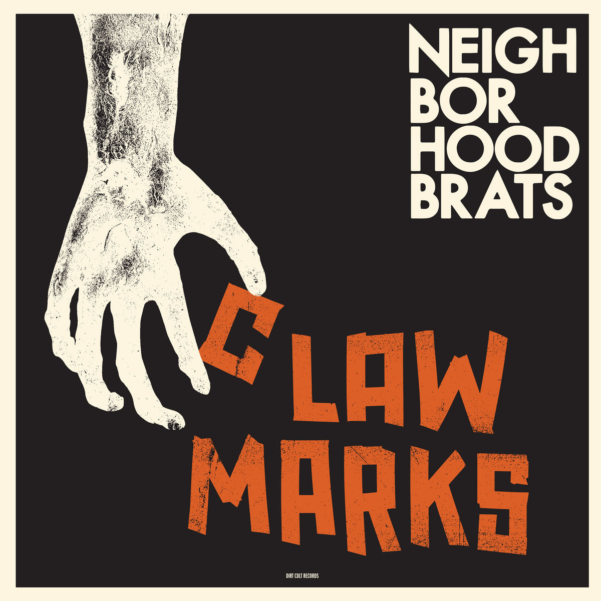 Neighborhood Brats - Claw Marks