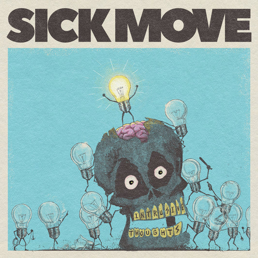 Sick Move - Intrusive Thoughts LP