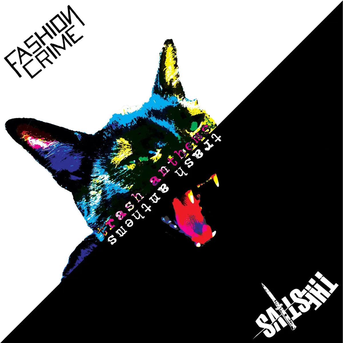 Fashion Crime/The Stivs - Trash Anthems Split 7"